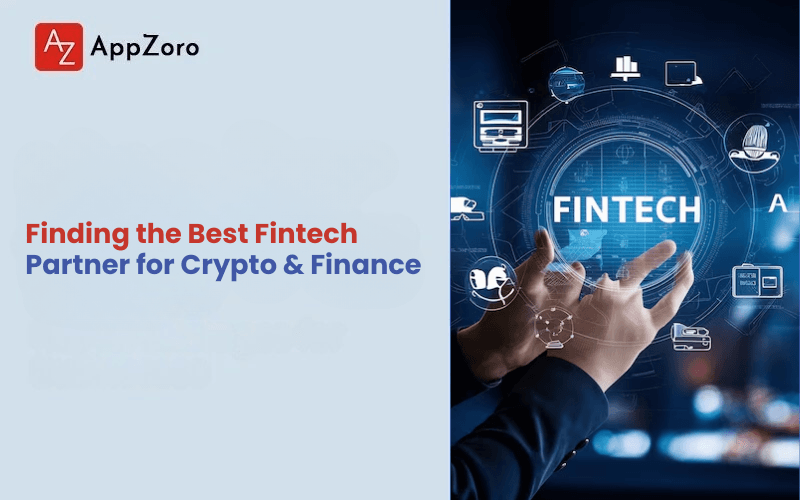 Finding the Best Fintech Partner for Crypto & Finance