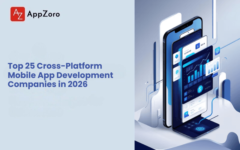 Top 25 Cross-Platform Mobile App Development Companies in 2026