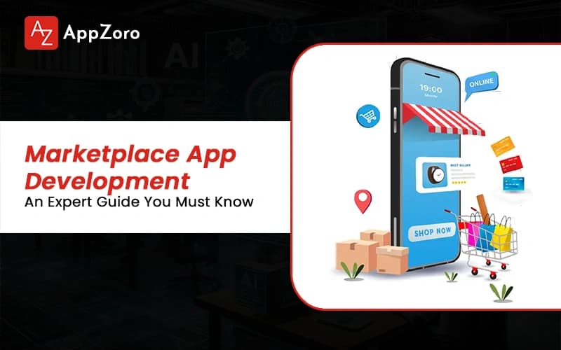 Marketplace App Development in 2026: An Expert Guide You Must Know