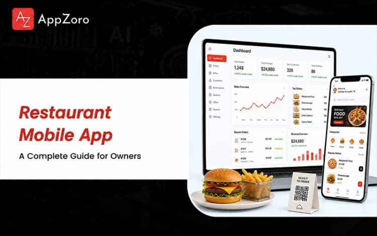 Restaurant Mobile App in 2026: A Complete Guide for Owners