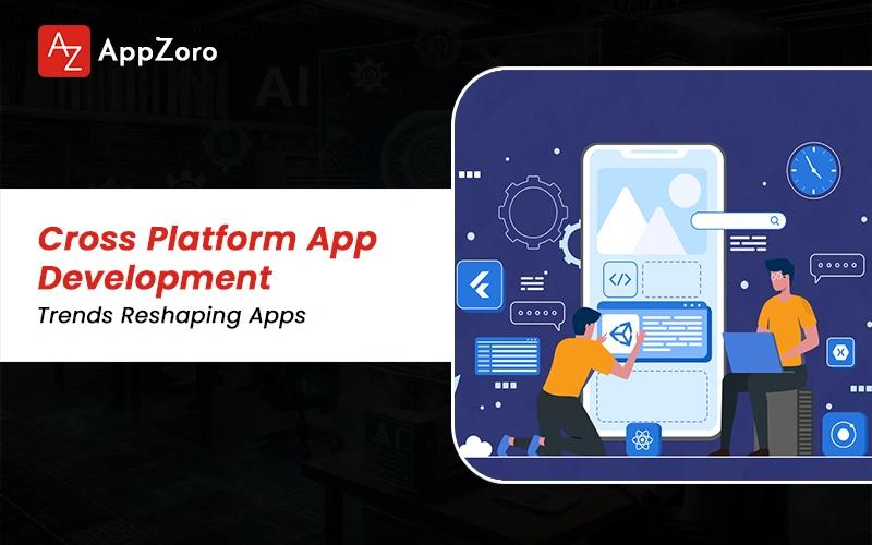 Cross Platform App Development Trends Reshaping Apps in 2026