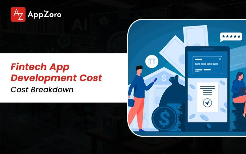 Fintech App Development Cost In 2026 | Cost Breakdown