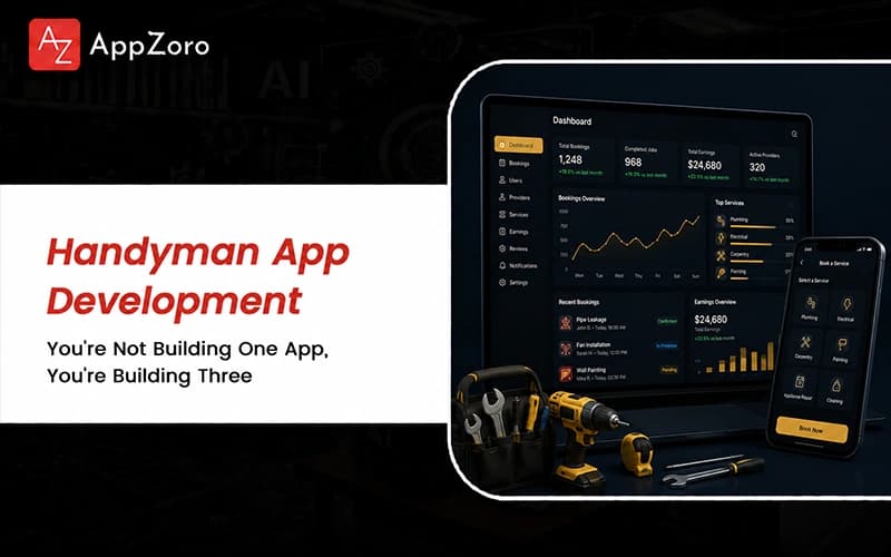Handyman App Development: You're Not Building One App, You're Building Three