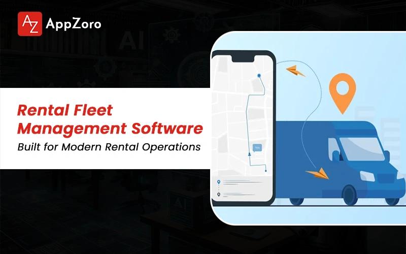 Rental Fleet Management Software Built for Modern Rental Operations